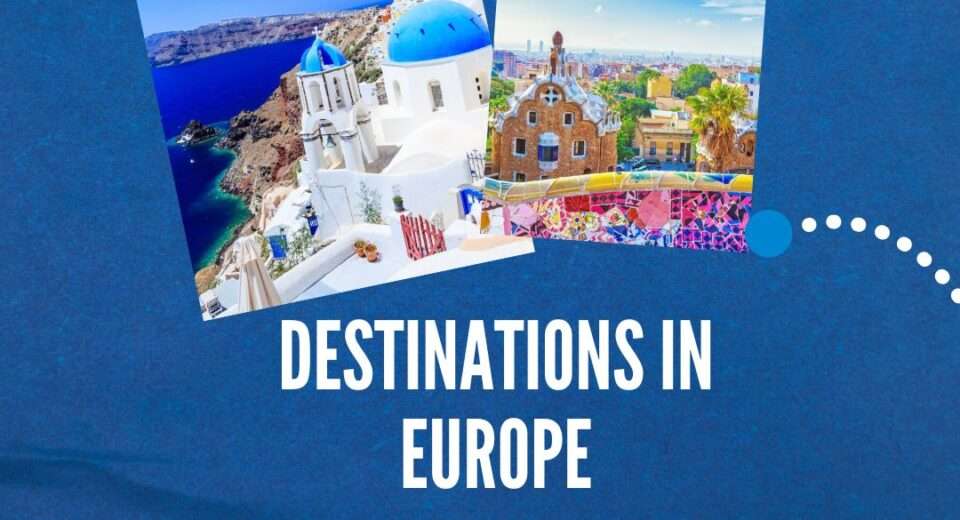 destinations in europe